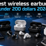 best wireless earbuds under 200 dollars 2024
